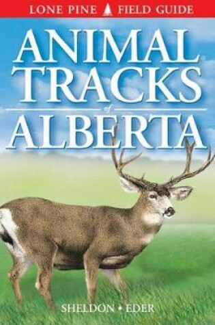 Cover of Animal Tracks of Alberta