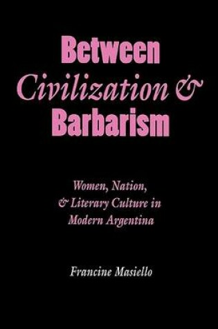 Cover of Between Civilization and Barbarism