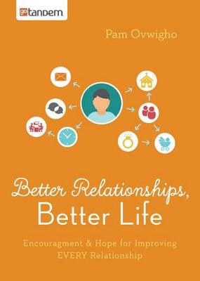 Book cover for Better Relationships, Better Life