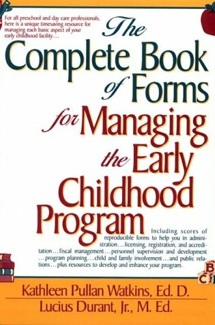 Cover of The Complete Book of Forms for Managing the Early Childhood Program