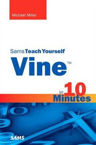 Cover of Vine in 10 Minutes, Sams Teach Yourself