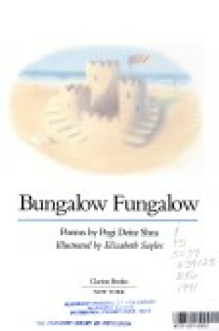 Cover of Bungalow Fungalow Poems CL