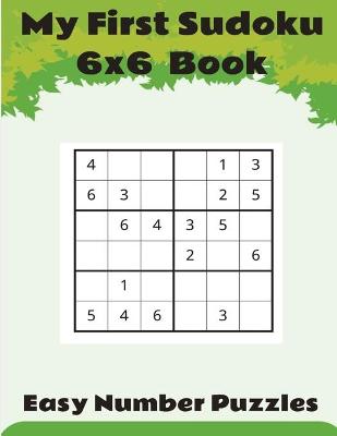 Book cover for My First sudoku 6x6 book.