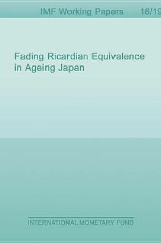 Cover of Fading Ricardian Equivalence in Ageing Japan