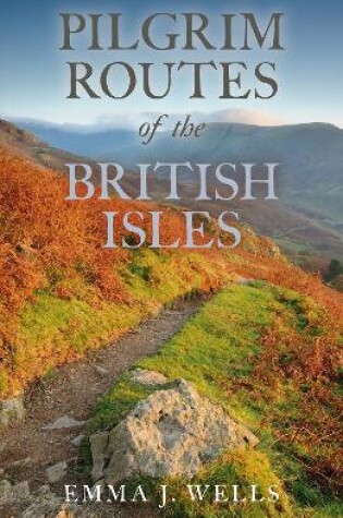 Cover of Pilgrim Routes of the British Isles