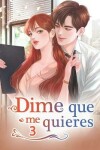 Book cover for Dime Que Me Quieres 3