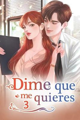 Cover of Dime Que Me Quieres 3