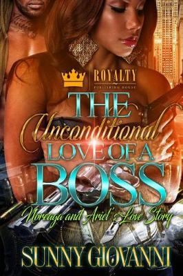 Book cover for The Unconditional Love of a Boss