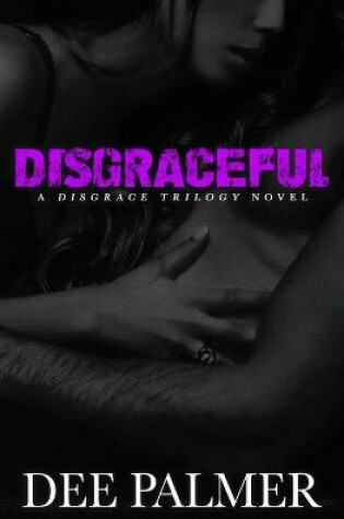 Cover of Disgraceful