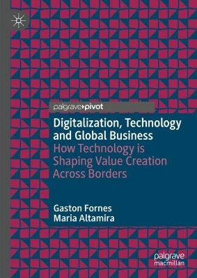 Cover of Digitalization, Technology and Global Business