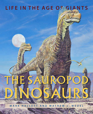 Book cover for The Sauropod Dinosaurs