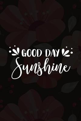 Book cover for Good Day Sunshine