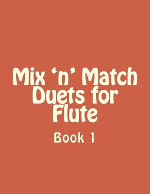 Cover of Mix 'n' Match Duets for Flute