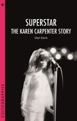 Book cover for Superstar – The Karen Carpenter Story