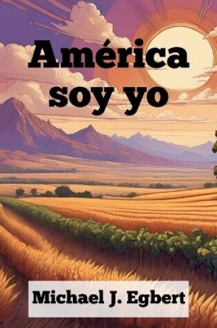 Cover of América soy yo