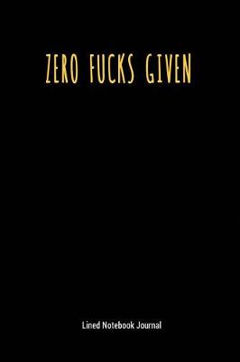 Book cover for Zero Fucks Given