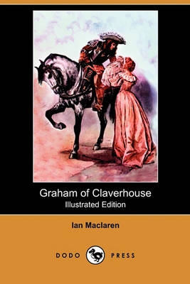 Book cover for Graham of Claverhouse(Dodo Press)