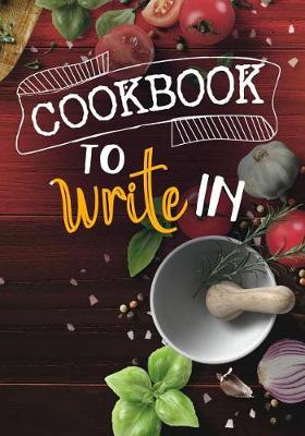 Book cover for Cookbook to Write in