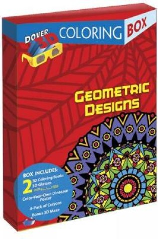 Cover of Geometric Designs 3-D Coloring Box