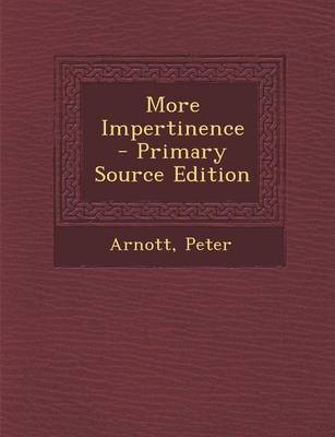 Book cover for More Impertinence - Primary Source Edition