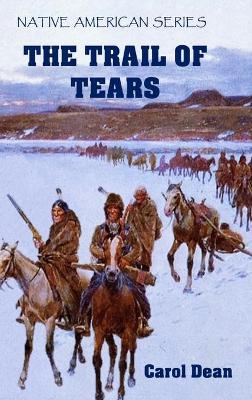 Book cover for The Trail of Tears (Hardback)