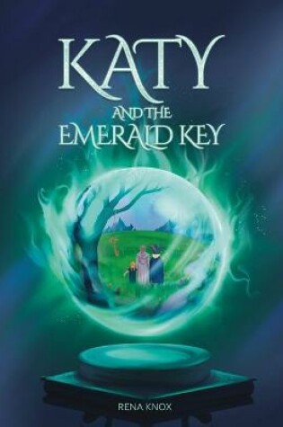Cover of Katy And The Emerald Key