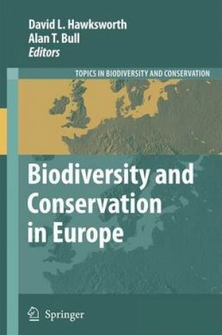 Cover of Biodiversity and Conservation in Europe