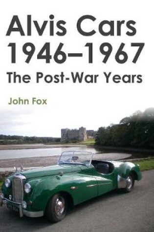 Cover of Alvis Cars 1946-1967