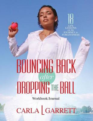 Book cover for Bouncing Back After Dropping the Ball Workbook