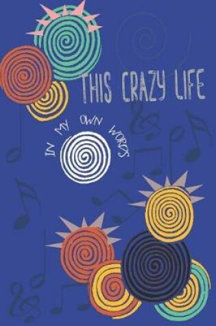 Cover of This Crazy Life