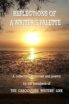 Book cover for Reflections of a Writers Palette