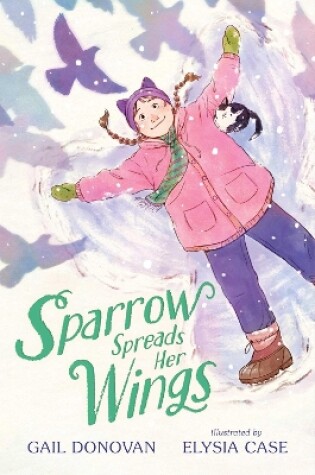 Cover of Sparrow Spreads Her Wings