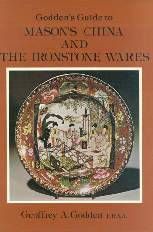 Cover of Guide to Mason's China and the Ironstone Wares