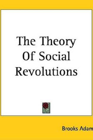 Cover of The Theory of Social Revolutions