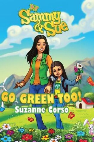 Cover of Sammy & Sue Go Green Too!