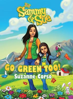 Book cover for Sammy & Sue Go Green Too!