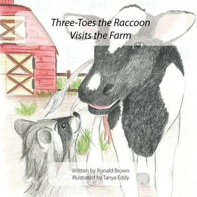 Book cover for Three-Toes the Raccoon Visits the Farm