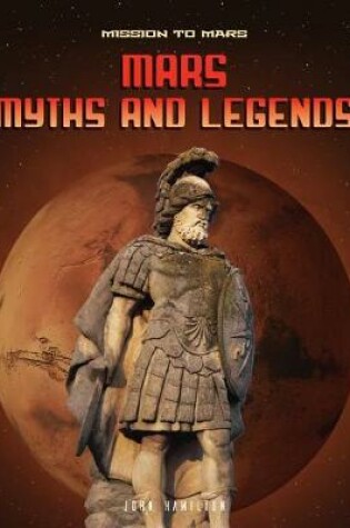 Cover of Mars Myths and Legends