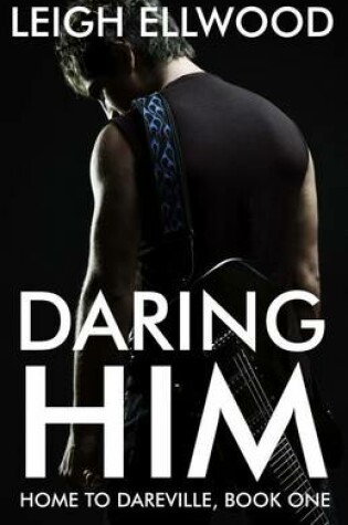 Cover of Daring Him