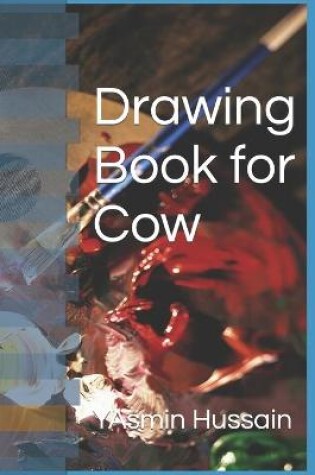 Cover of Drawing Book for Cow