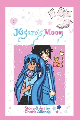 Book cover for Kisara's Moon, Vol. 2