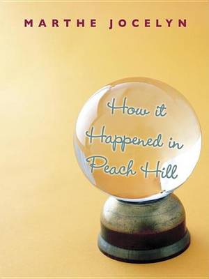 Book cover for How It Happened in Peach Hill