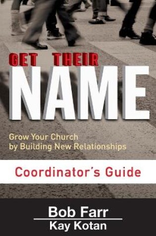 Cover of Get Their Name: Coordinator's Guide