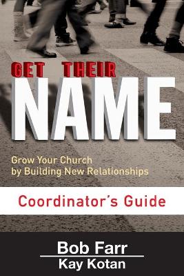 Book cover for Get Their Name: Coordinator's Guide