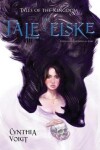 Book cover for The Tale of Elske, 4