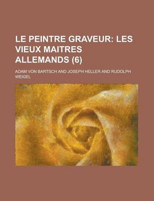 Book cover for Le Peintre Graveur (6)