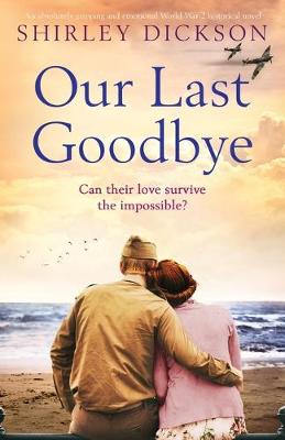 Book cover for Our Last Goodbye
