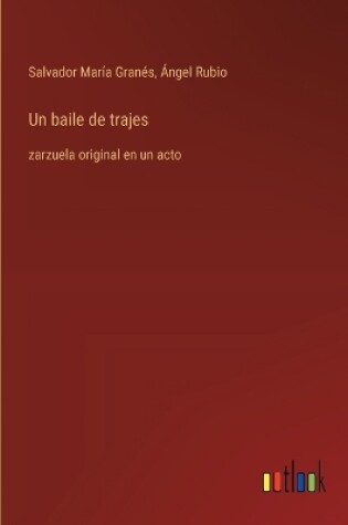 Cover of Un baile de trajes