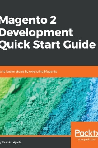 Cover of Magento 2 Development Quick Start Guide