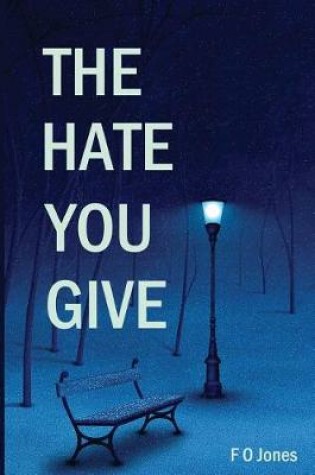 Cover of The Hate You Give